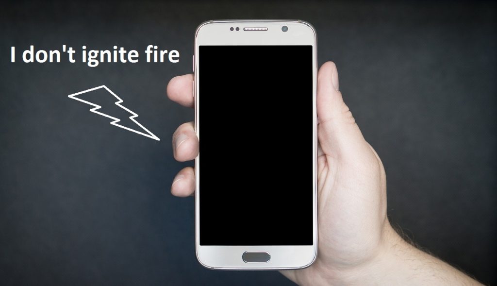 Cell phone don't ignite fire